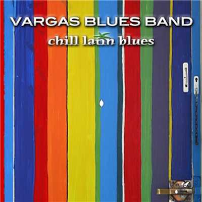 アルバム/Chill Out (Sacalo)/Vargas Blues Band