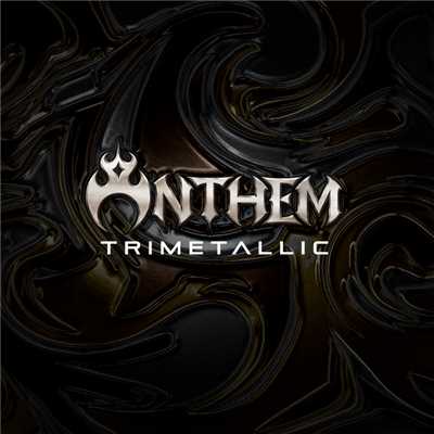 アルバム/TRIMETALLIC/Anthem