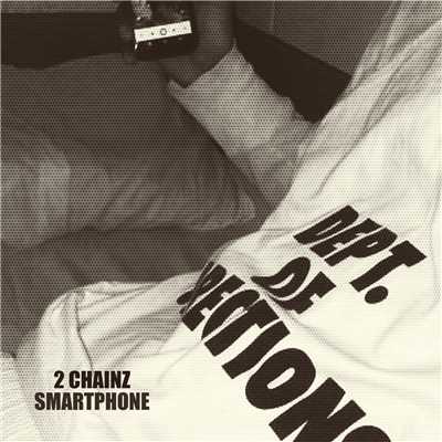 シングル/Smartphone (Explicit)/2チェインズ