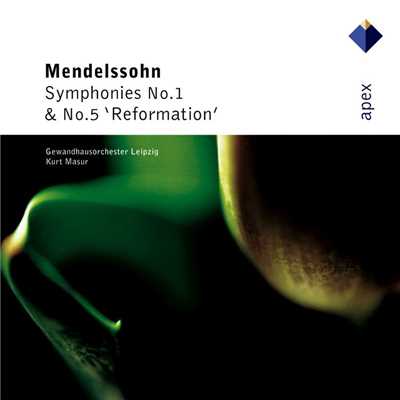 Mendelssohn : Symphonies Nos. 1 & 5 ”Reformation”/Kurt Masur