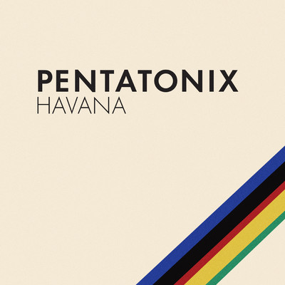 シングル/Havana/Pentatonix