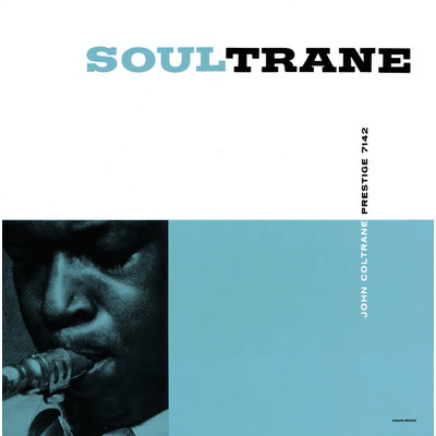 シングル/ユー・セイ・ユー・ケア/John Coltrane