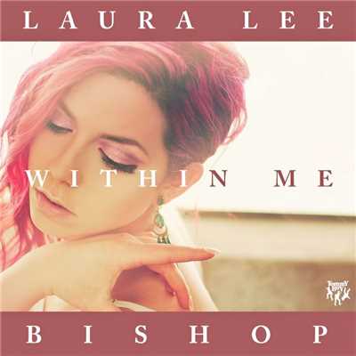 シングル/Within Me/Laura Lee Bishop