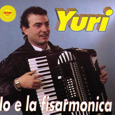 アルバム/Io E La Fisarmonica/Yuri