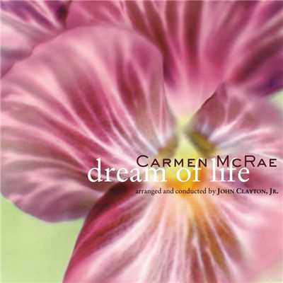 You're a Weaver of Dreams/Carmen McRae