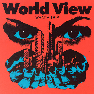 アルバム/What a Trip/World View