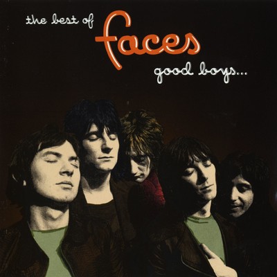 アルバム/The Best of Faces: Good Boys When They're Asleep/Faces