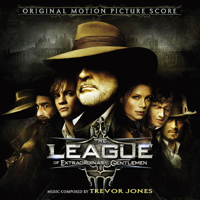 アルバム/The League of Extraordinary Gentlemen (Original Motion Picture Score)/トレヴァー・ジョーンズ