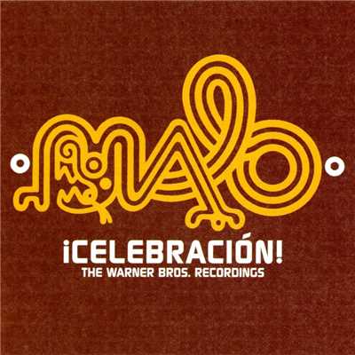アルバム/Celebracion: The Warner Bros. Recordings/Malo