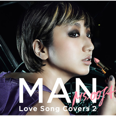アルバム/MAN -Love Song Covers 2-/Ms.OOJA