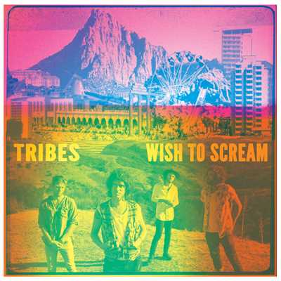 アルバム/Wish To Scream (Deluxe Edition)/トライブス
