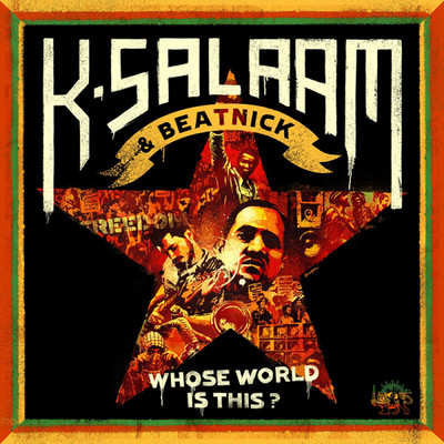 What Are We Fighting For？/K-Salaam & Beatnick