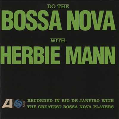 アルバム/Do the Bossa Nova/ハービー・マン