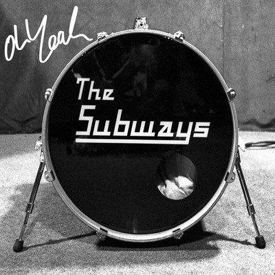 アルバム/Oh Yeah  (CD1)/The Subways
