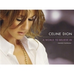 ワールド・トゥ・ビリーヴ・イン－ヒミコ・ファンタジア－/Celine Dion
