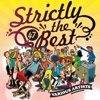 Strictly The Best Vol. 47/Strictly The Best