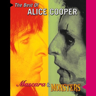 アルバム/Mascara & Monsters: The Best of Alice Cooper/アリス・クーパー