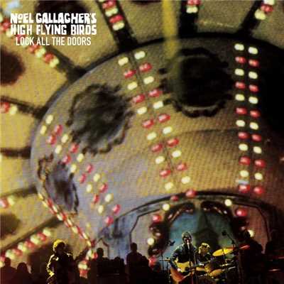 アルバム/ロック・オール・ザ・ドアーズ/Noel Gallagher's High Flying Birds