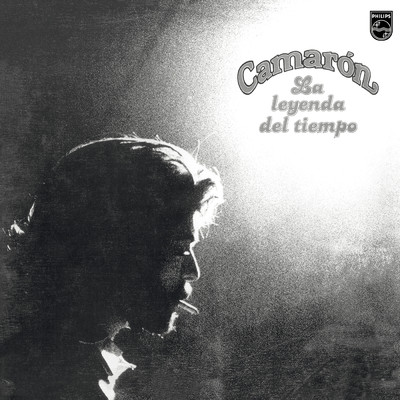 アルバム/La Leyenda Del Tiempo (featuring Paco de Lucia／Remastered 2018)/カマロン・デ・ラ・イスラ