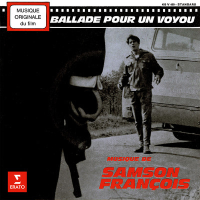 アルバム/Ballade pour un voyou (Musique originale du film)/Samson Francois
