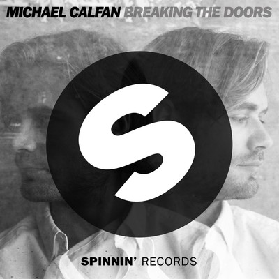 Breaking the Doors/Michael Calfan