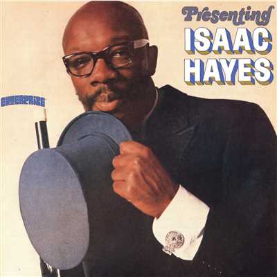 アルバム/Presenting Isaac Hayes/アイザック・ヘイズ