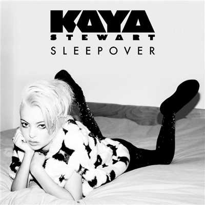 シングル/Sleepover/Kaya Stewart
