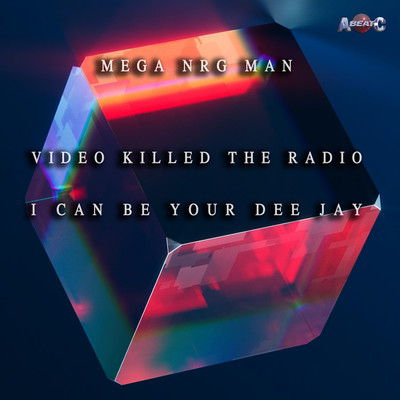 シングル/I CAN BE YOUR DEE JAY (Extended Mix)/MEGA NRG MAN
