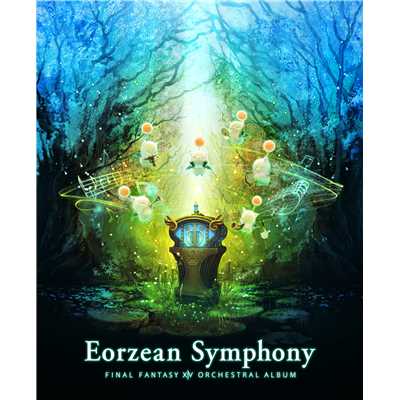 アルバム/Eorzean Symphony: FINAL FANTASY XIV Orchestral Album/祖堅 正慶