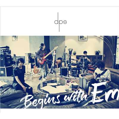アルバム/Begins with Em/dps