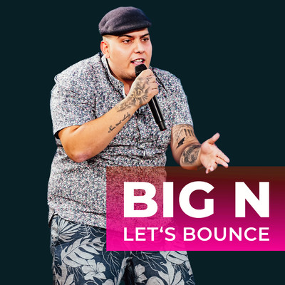 シングル/Let's Bounce/Big N