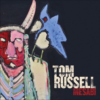 アルバム/Mesabi/Tom Russell