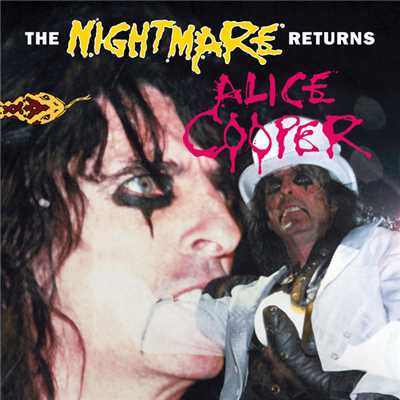 アルバム/The Nightmare Returns/Alice Cooper