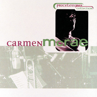 アルバム/Priceless Jazz 17: Carmen McRae/カーメン・マクレエ