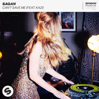 シングル/Can't Save Me (feat. Kazi)/Sagan