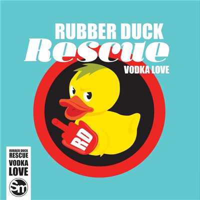 Vodka Love/Rubber Duck Rescue