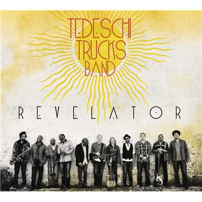 アルバム/Revelator/Tedeschi Trucks Band