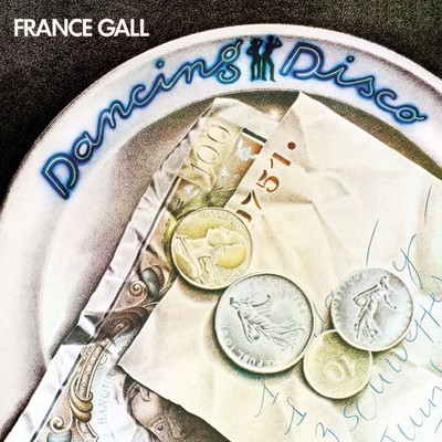 アルバム/Dancing Disco (Remasterise en 2004)/France Gall