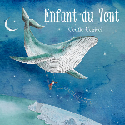 アルバム/Enfant du vent/Cecile Corbel