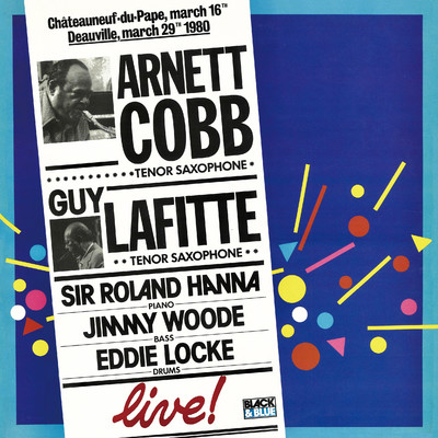 Arnett Cobb〜Guy Lafitte