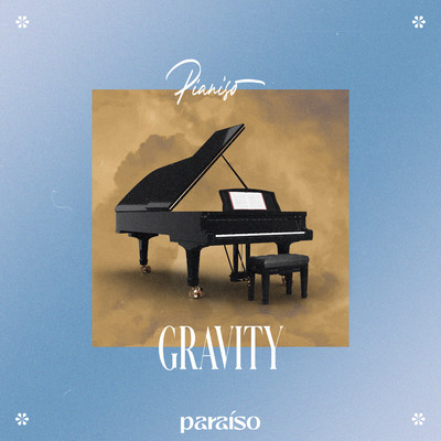 シングル/Gravity/Pianiso