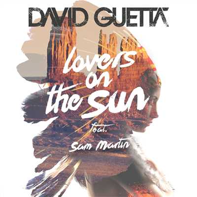 アルバム/Lovers on the Sun EP/David Guetta