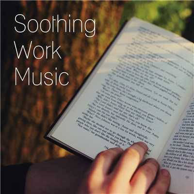 アルバム/記憶力が向上する優しいピアノBGM -Soothing Work Music-/ALL BGM CHANNEL