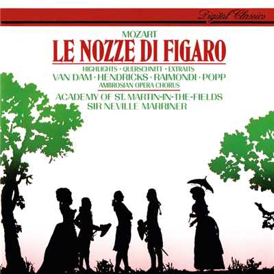 アルバム/Mozart: Le nozze di Figaro (Highlights)/サー・ネヴィル・マリナー／アカデミー・オブ・セント・マーティン・イン・ザ・フィールズ