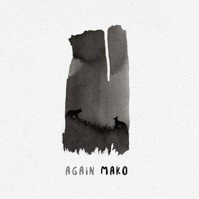 シングル/Again/Mako