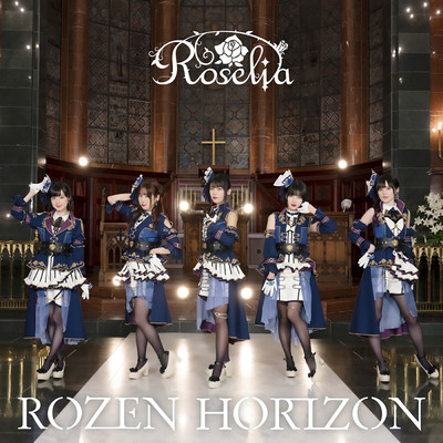 シングル/ROZEN HORIZON/Roselia