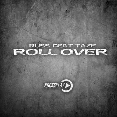 シングル/Roll Over (feat. Taze)/Russ