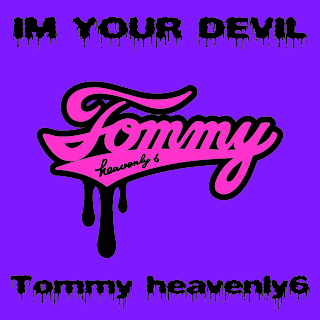 着うた®/I'M YOUR DEVIL/Tommy heavenly6