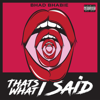 シングル/That's What I Said/Bhad Bhabie