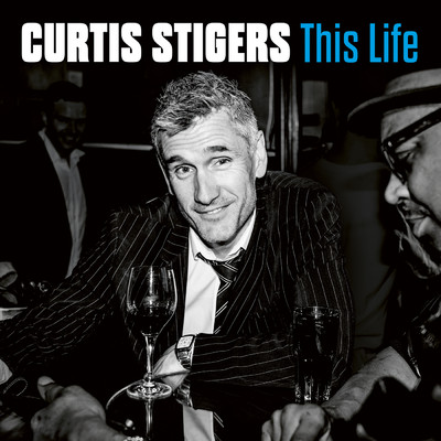 I Don't Wanna Talk About It Now/CURTIS STIGERS